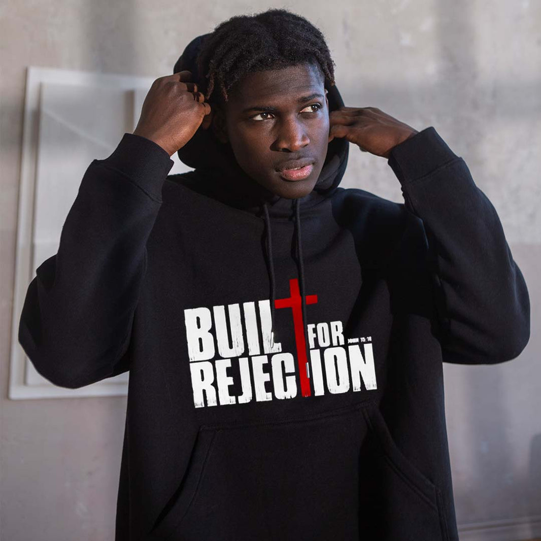 Fait-based Christian streetwear hoodie john 15 bible verse built for rejection